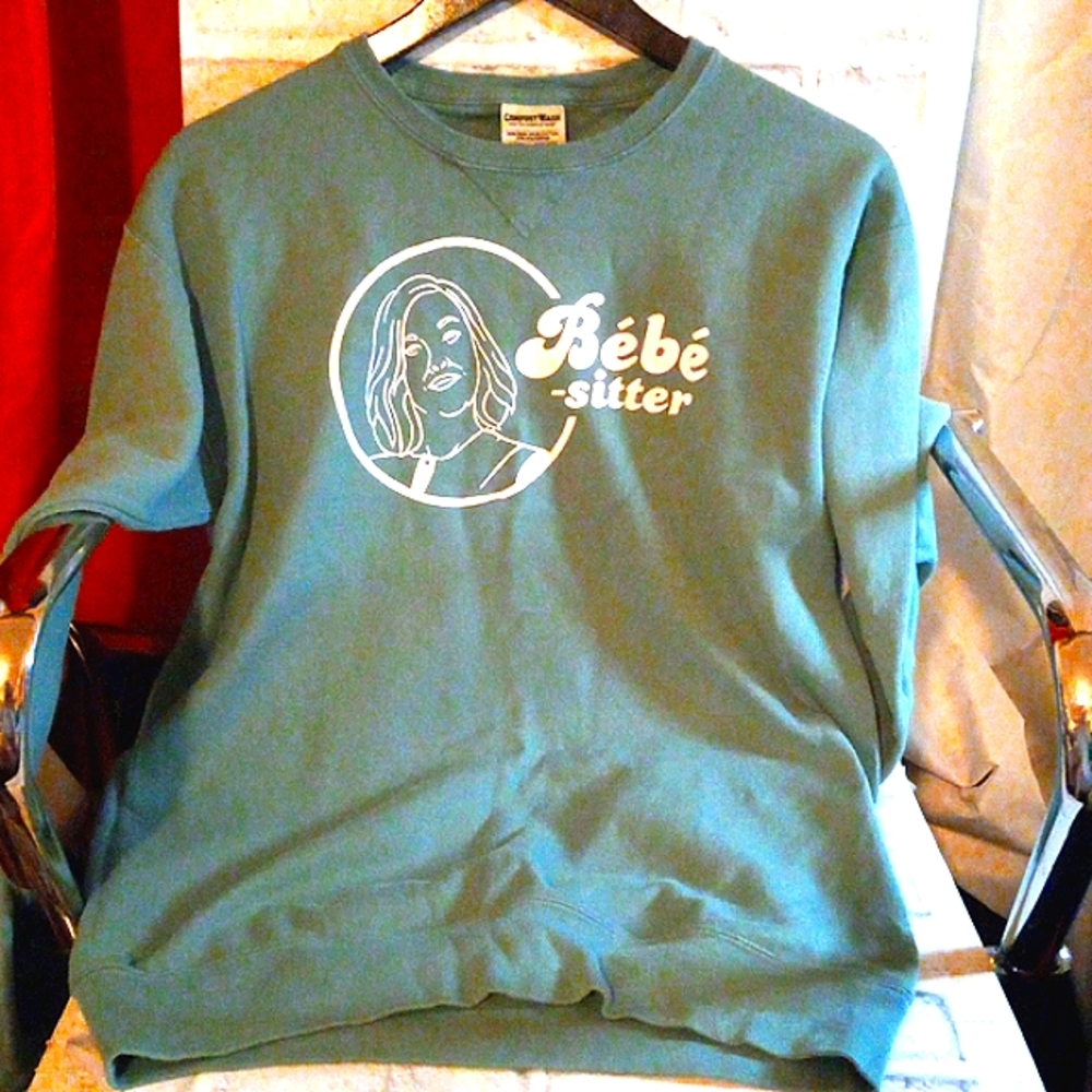 EUC: COMFORT WASH; BE'BE'-SITTER CREW NECK, LONG SLEEVE SWEATSHIRT.